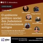 Curso: O ambiente político-social dos Judaísmos e Cristianismos antigos + 3 Livros