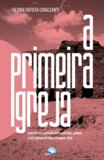 A Primeira Igreja Cristã